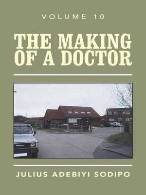 cover image of The Making of a Doctor